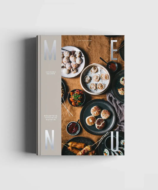 MENU – Recipes for Shared Moments Cookbook by Johanna Nelson